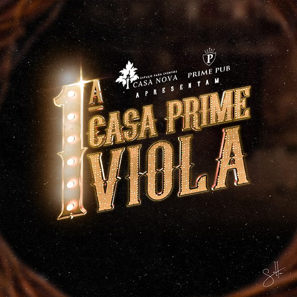 1º Casa Prime Viola acontece hoje