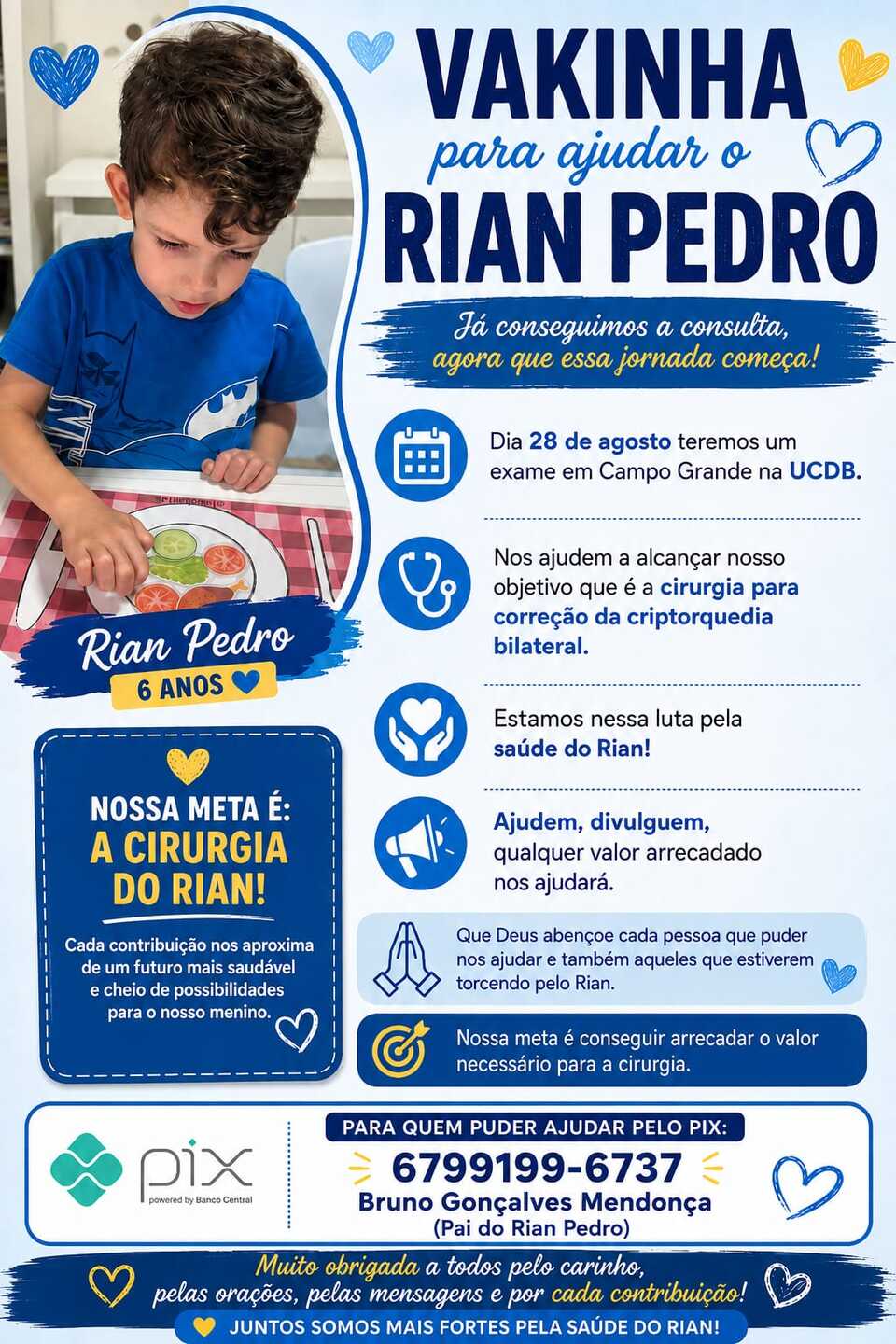 Família busca ajuda para cirurgia de Rian, de 06 anos, em Aquidauana2